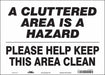 Safety Sign 10 in x 14 in Vinyl