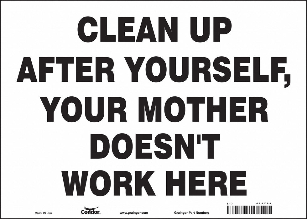 Safety Sign 10 in x 14 in Vinyl