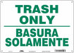 J9900 Safety Sign 10 in x 14 in Aluminum