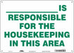 Safety Sign 10 in x 14 in Polyethylene