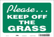 J9908 Safety Sign 7 in x 10 in Vinyl