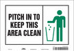 Safety Sign 7 in x 10 in Vinyl