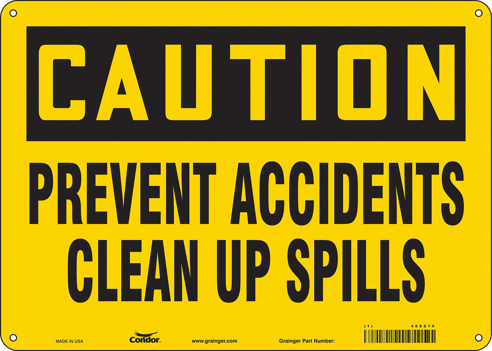 Safety Sign 10 inx14 in Polyethylene