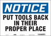 Safety Sign 10 in x 14 in Vinyl