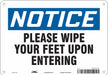 Safety Sign 7 in x 10 in Polyethylene