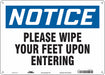 Safety Sign 10 in x 14 in Polyethylene
