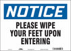 Safety Sign 10 in x 14 in Vinyl
