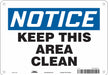 Safety Sign 7 in x 10 in Polyethylene
