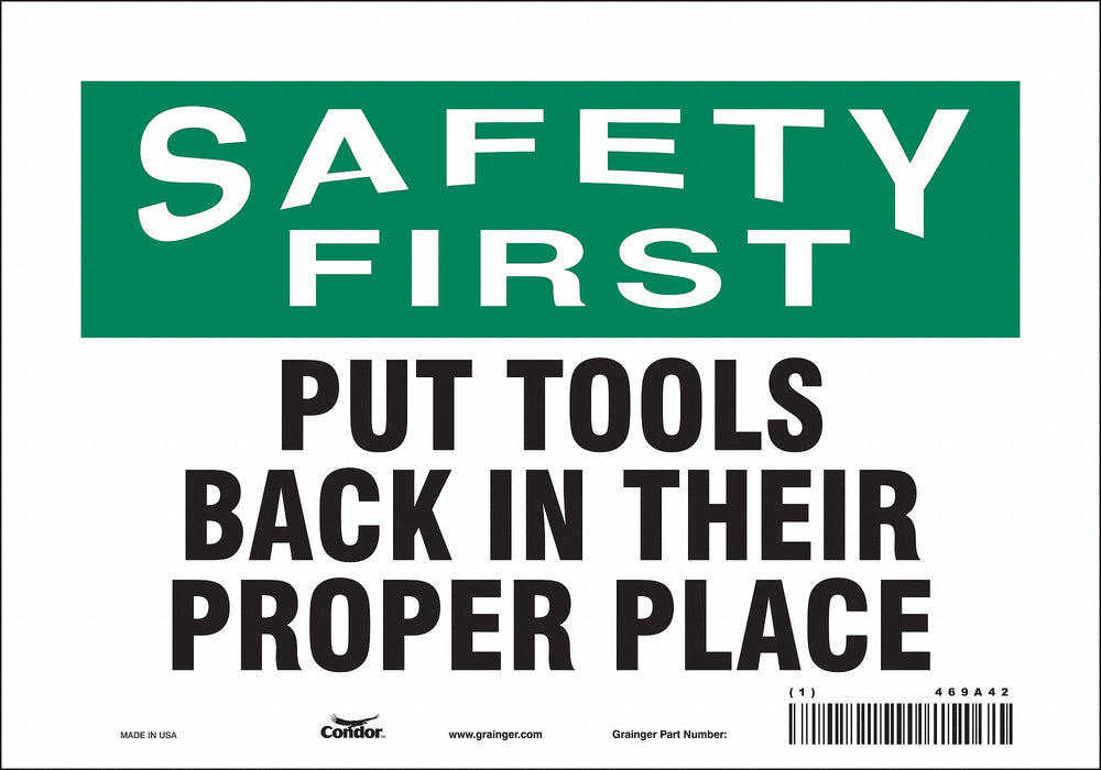 Safety Sign 7 in x 10 in Vinyl