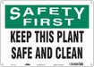 Safety Sign 10 in x 14 in Aluminum