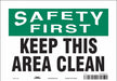 Safety Sign 7 in x 10 in Vinyl