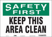 Safety Sign 10 in x 14 in Vinyl