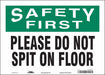 Safety Sign 10 in x 14 in Vinyl