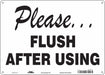 Safety Sign 10 in x 14 in Polyethylene