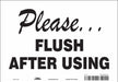 Safety Sign 7 in x 10 in Vinyl