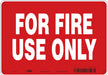 Safety Sign 7 in x 10 in Polyethylene