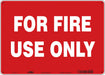 Safety Sign 10 in x 14 in Polyethylene