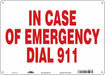 J9315 Safety Sign 10 in x 14 in Aluminum