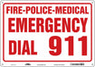 J9329 Safety Sign 10 in x 14 in Aluminum