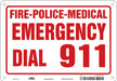 J9329 Safety Sign 7 in x 10 in Polyethylene