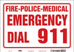 J9329 Safety Sign 7 in x 10 in Vinyl