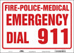 J9329 Safety Sign 10 in x 14 in Vinyl