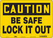 Safety Sign 10 inx14 in Polyethylene