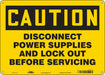 Safety Sign 10 inx14 in Polyethylene
