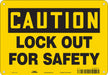Safety Sign 7 inx10 in Polyethylene