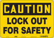 Safety Sign 10 inx14 in Polyethylene