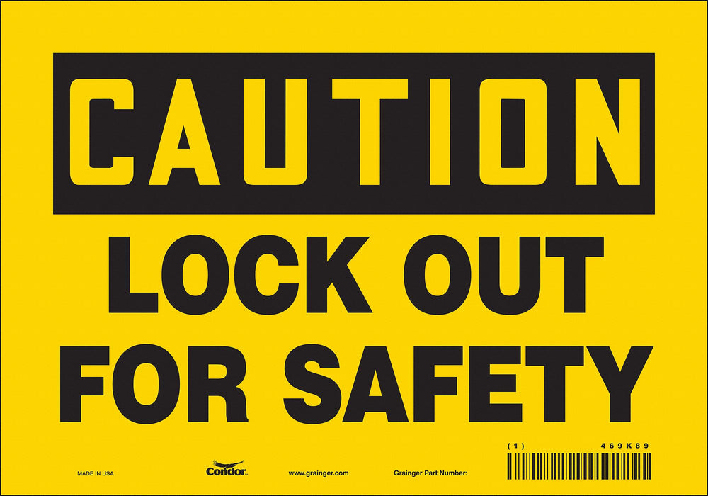 Safety Sign 7 inx10 in Vinyl