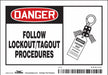 Safety Sign 3 1/2 inx5 in Vinyl
