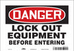 J7708 Safety Sign 7 inx10 in Vinyl