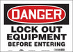 J7708 Safety Sign 10 inx14 in Vinyl