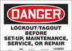 Safety Sign 10 in x 14 in Vinyl