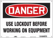Safety Sign 10 in x 14 in Polyethylene