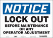 Safety Sign 10 in x 14 in Vinyl