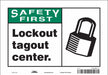 K0131 Safety Sign 7 inx10 in Vinyl