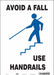 Safety Sign 14 inx10 in Vinyl