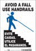 Safety Sign 10 inx7 in Vinyl