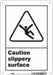 Safety Sign 10 in x 7 in Polyethylene