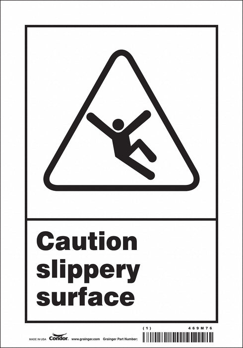 Safety Sign 10 inx7 in Vinyl