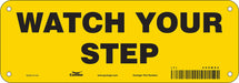 Safety Sign 3.5in x 10in Polyethylene