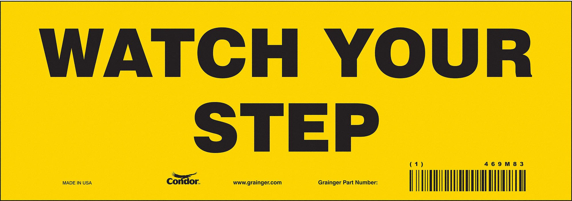 Safety Sign 3.5in x 10in Vinyl
