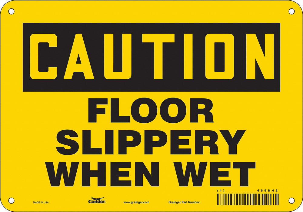 Safety Sign 7 inx10 in Polyethylene
