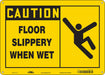 K1375 Safety Sign 10 inx14 in Polyethylene
