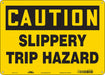 Safety Sign 10 inx14 in Polyethylene