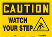 Safety Sign 10 inx14 in Vinyl