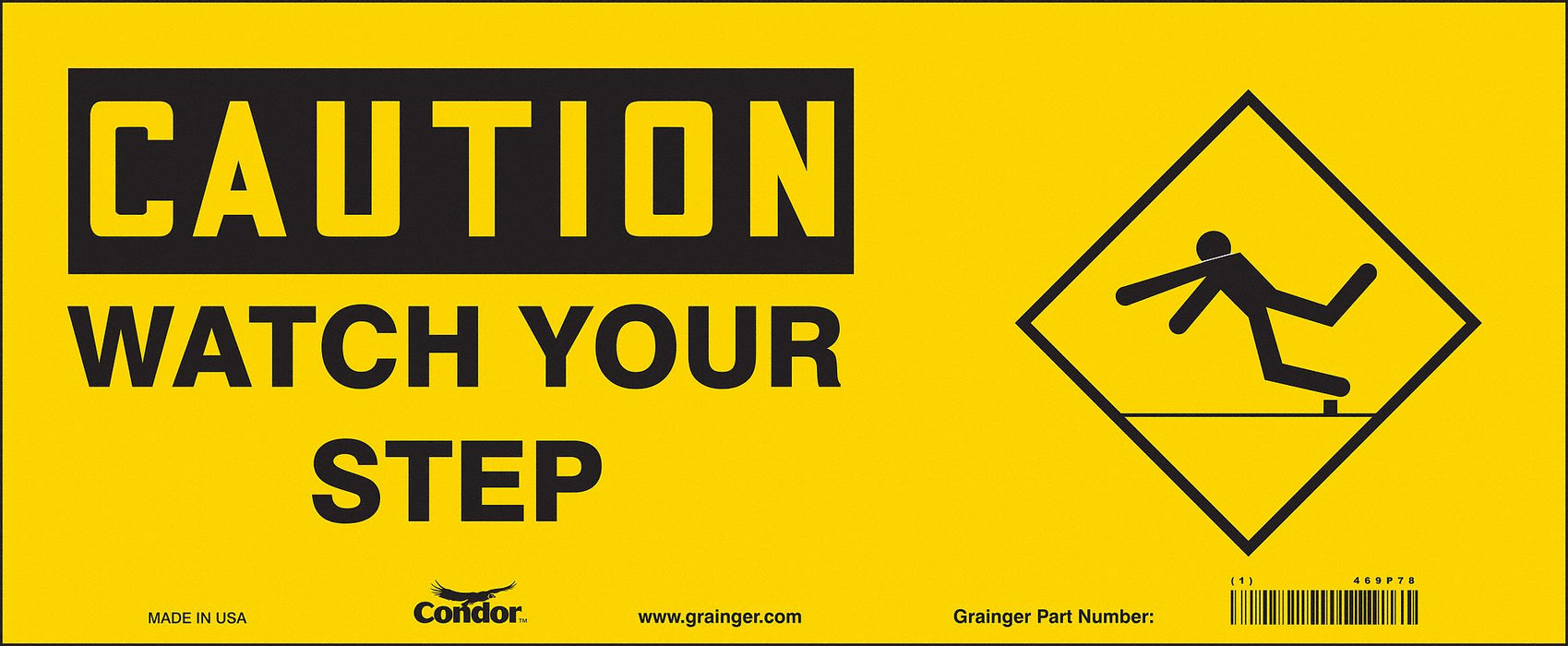 Safety Sign 7 in x 17 in Vinyl