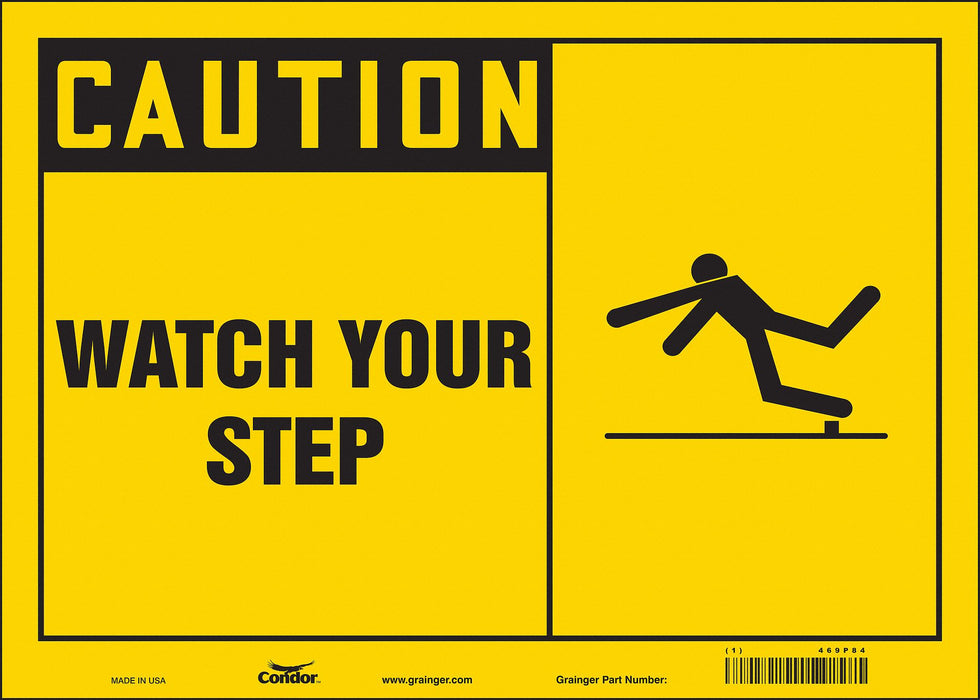 Safety Sign 10 in x 14 in Vinyl